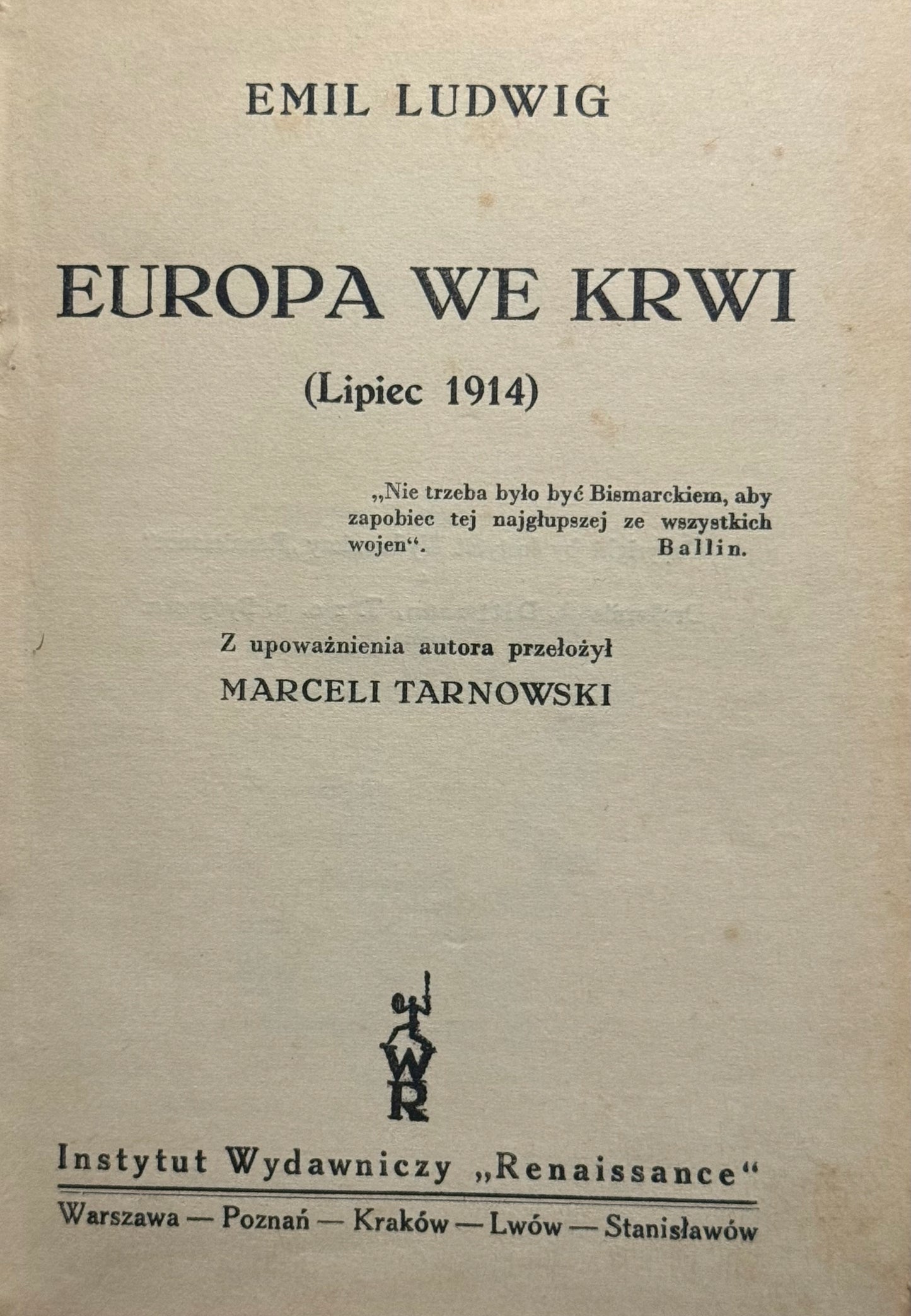 Europa we krwi (Lipiec 1914) Ludwig Emil [1930][okł. Karol Hiller]