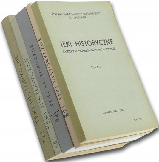 Teki historyczne tomy XIII, XV, XVII, XVIII, XXI Praca zbiorowa
