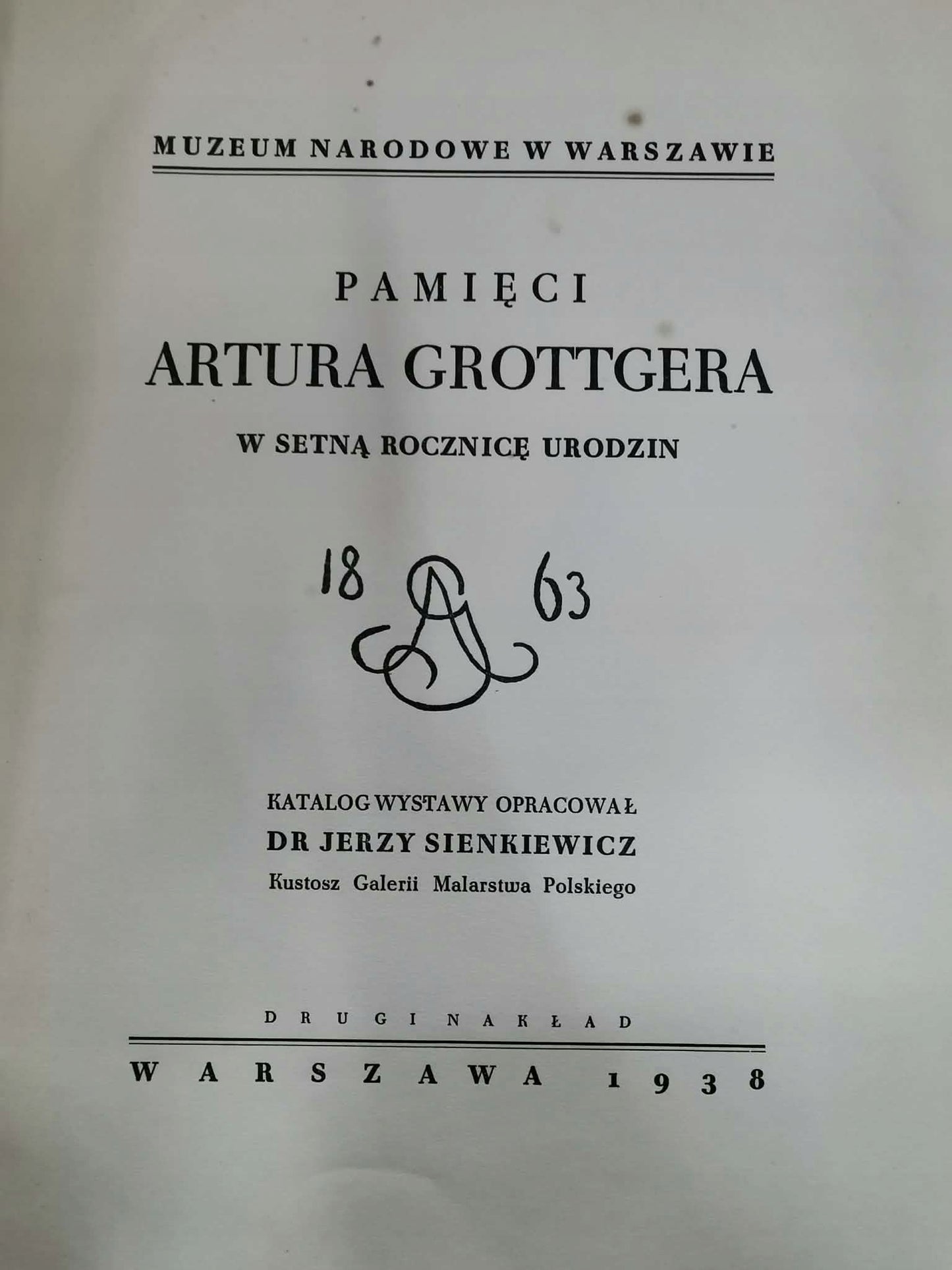 Pamięci Artura Grottgera w 100. rocznicę urodzin [MNW 1938]