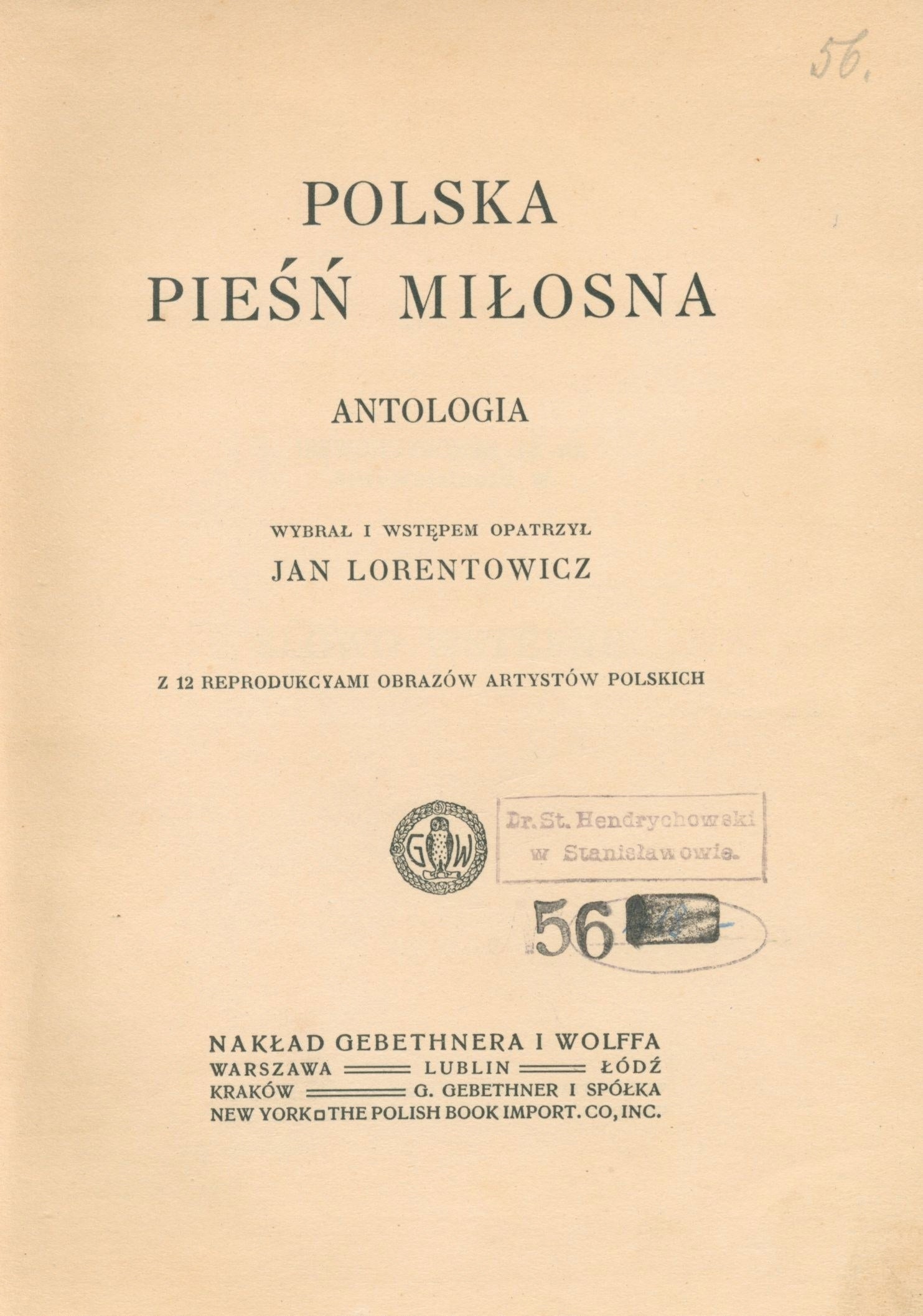 Polska pieśń miłosna. Antologia, J. Lorentowicz [oprawa J. F. Pugeta]