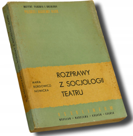 Rozprawy z socjologii teatru, Maria Budrowicz-Nowicka
