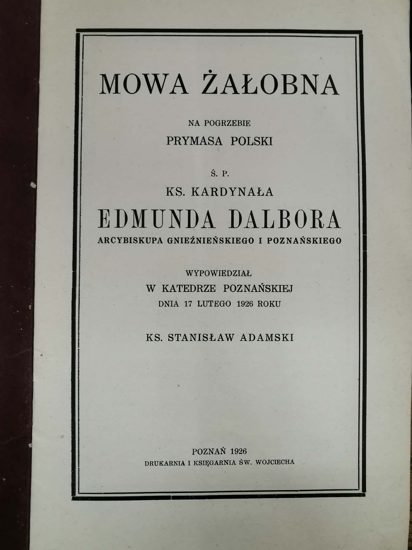 Mowa żałobna, ks. E. Dalbora [Poznań 1926]