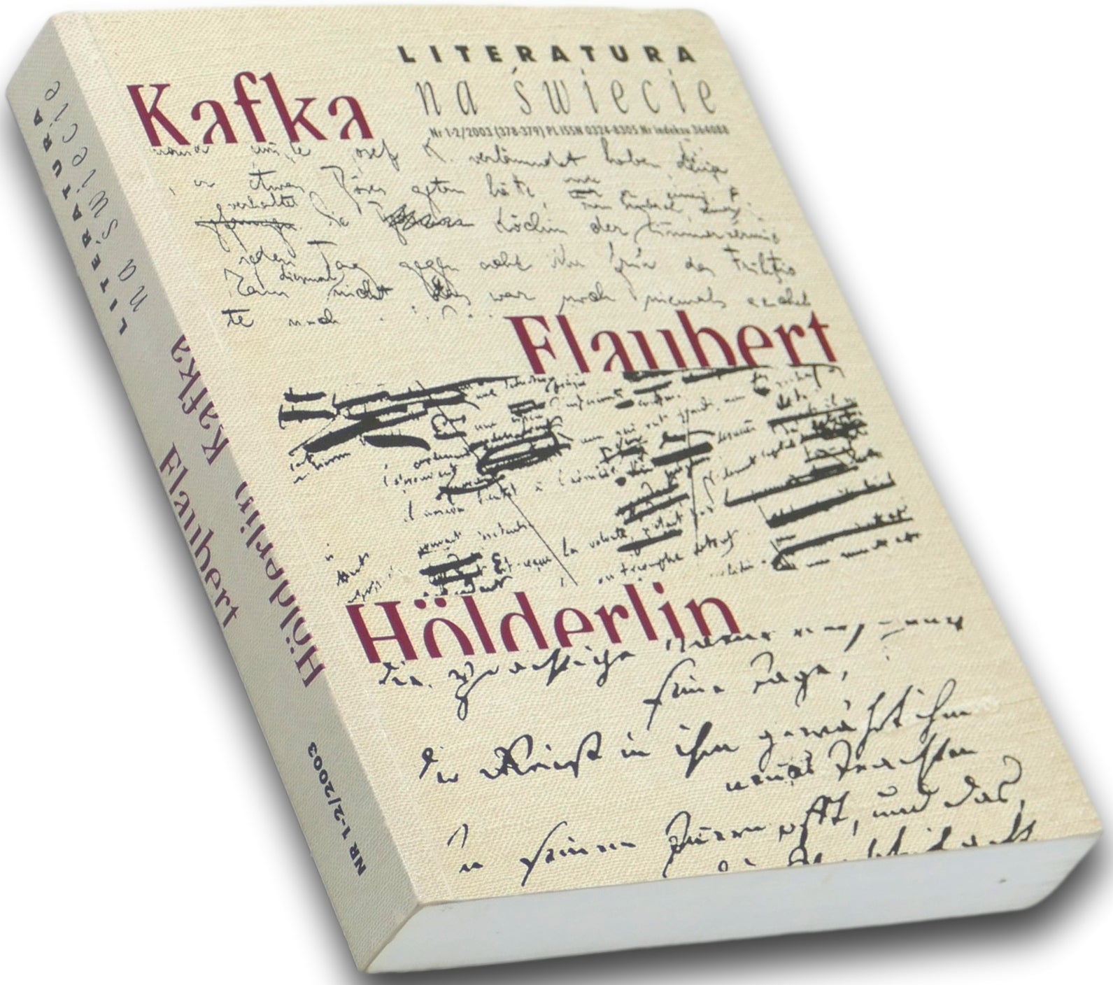 Kafka / Flaubert/ Hoelderlin. Literatura na świecie nr 1-2/2003