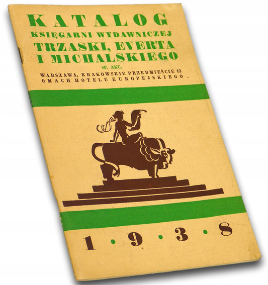 Katalog księgarni wydawniczej Trzaski, Everestu i Michalskiego [1938]