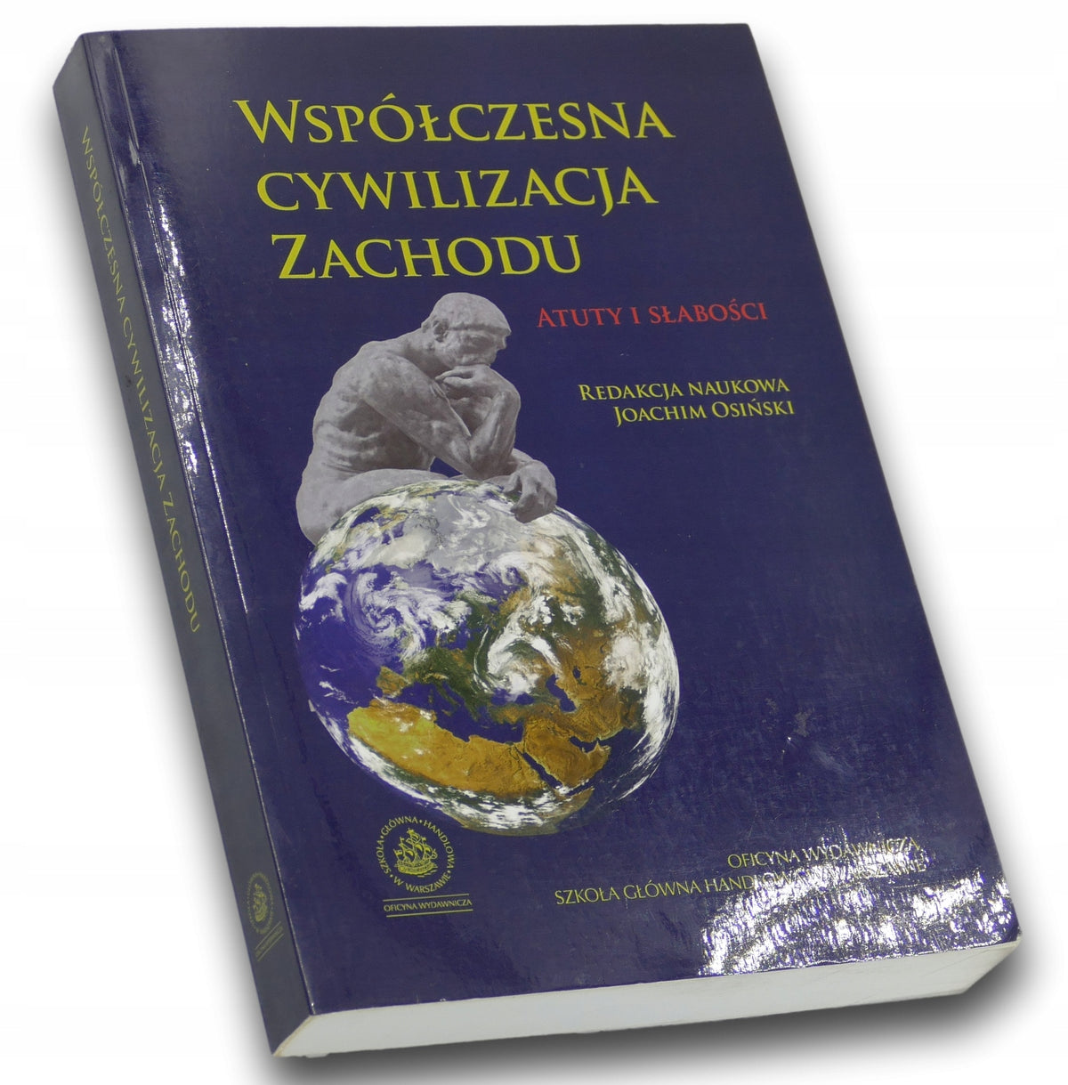 Współczesna cywilizacja zachodu red J.Osiński