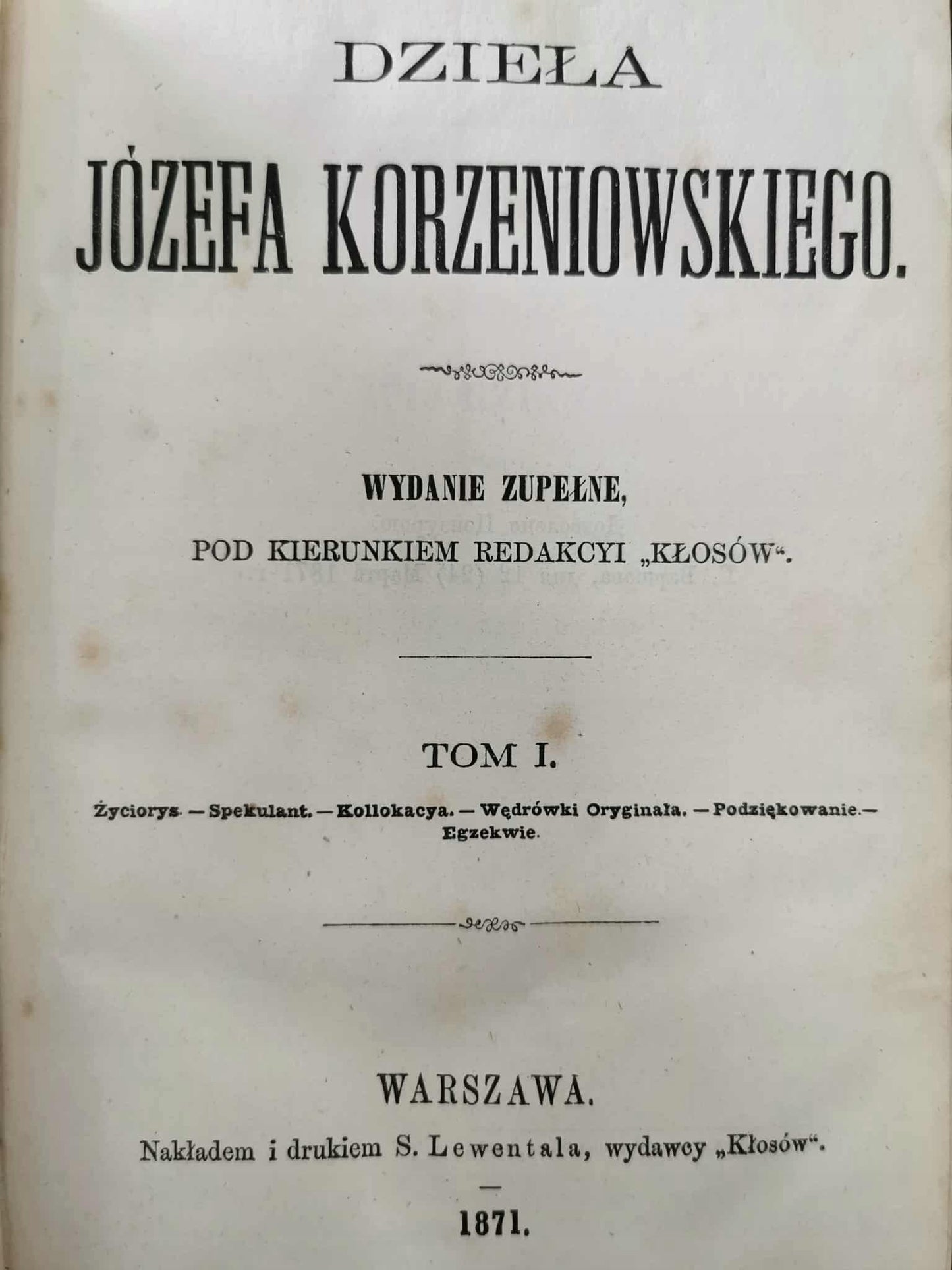 Dzieła J. Korzeniowskiego t. I - XII [Warszawa 1871]