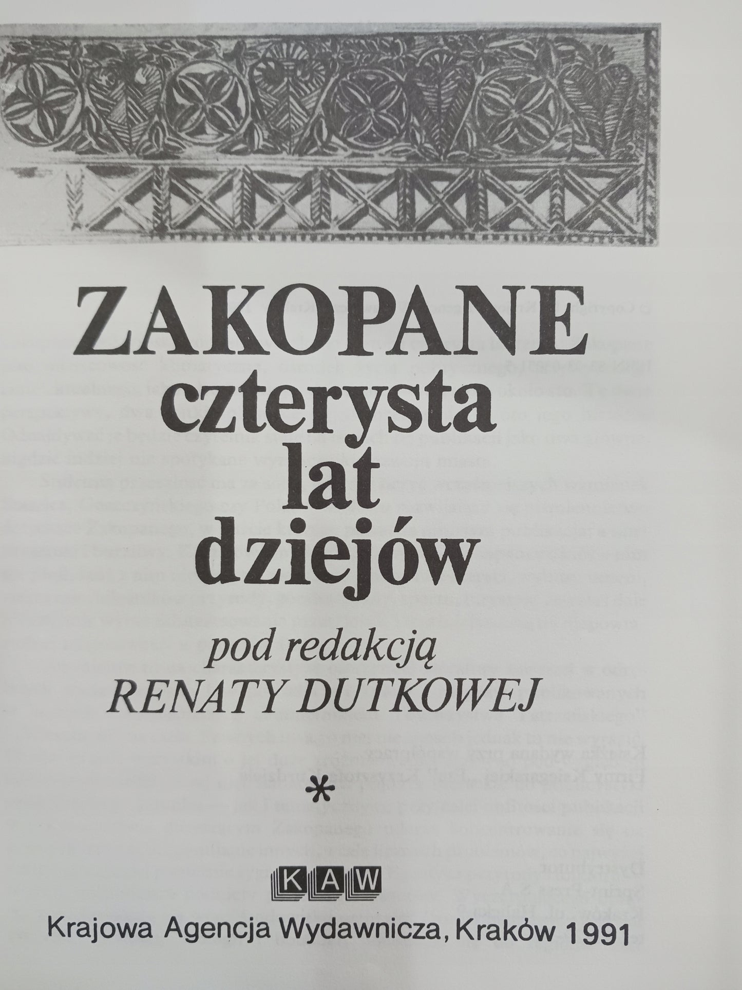 Zakopane czterysta lat dziejów tom I red. Renata Dutkowa