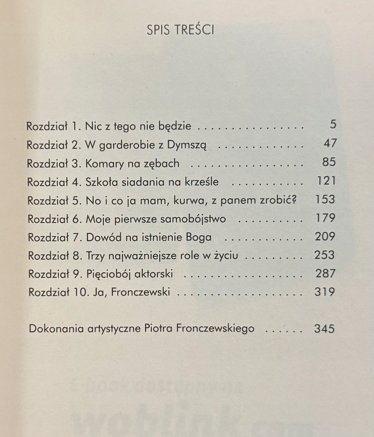 Ja, Fronczewski Marcin Mastalerz, Piotr Fronczewski