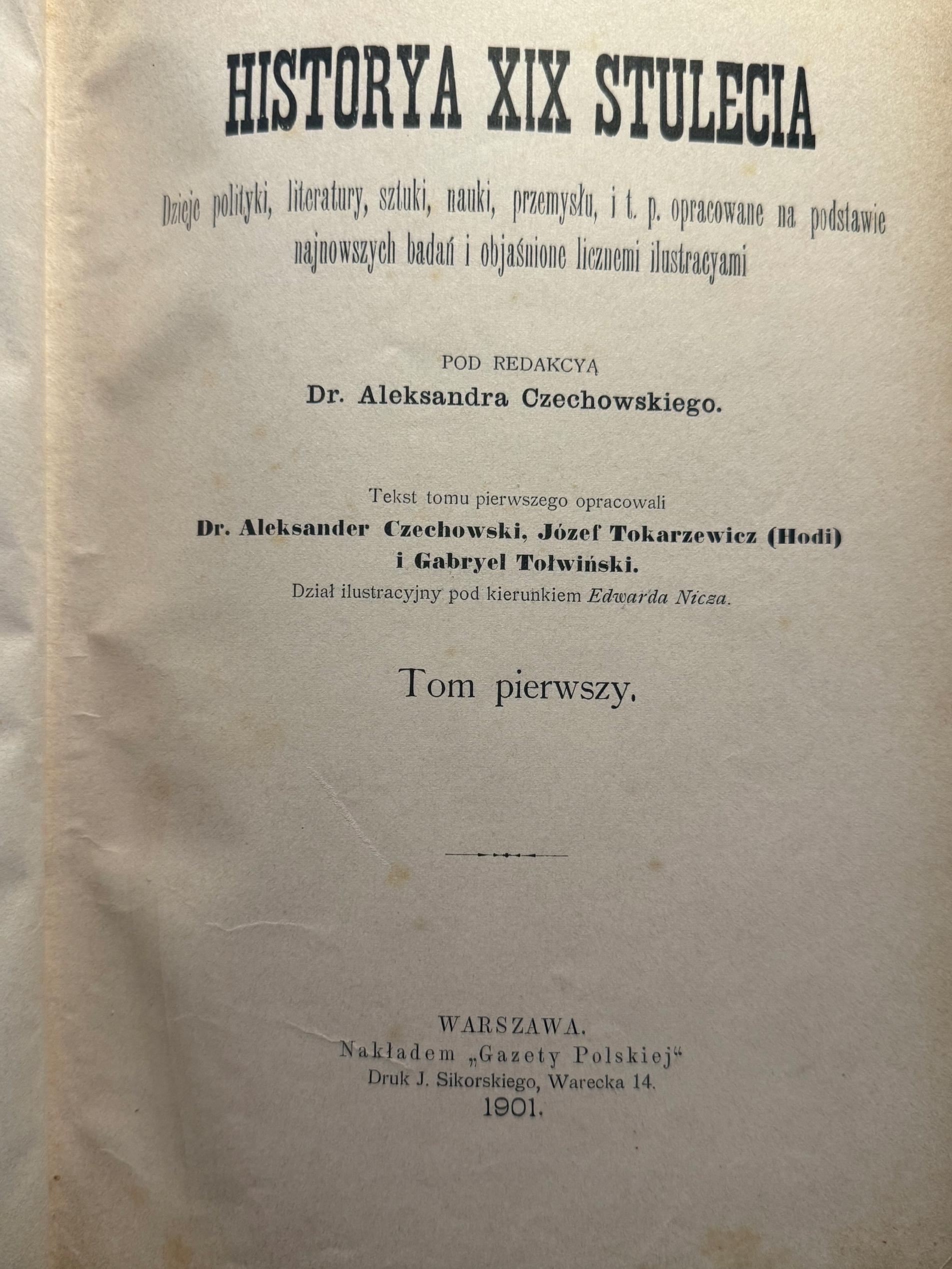 Aleksander Czechowski Historya XIX stulecia z ilustracjami [T. 1-3]
