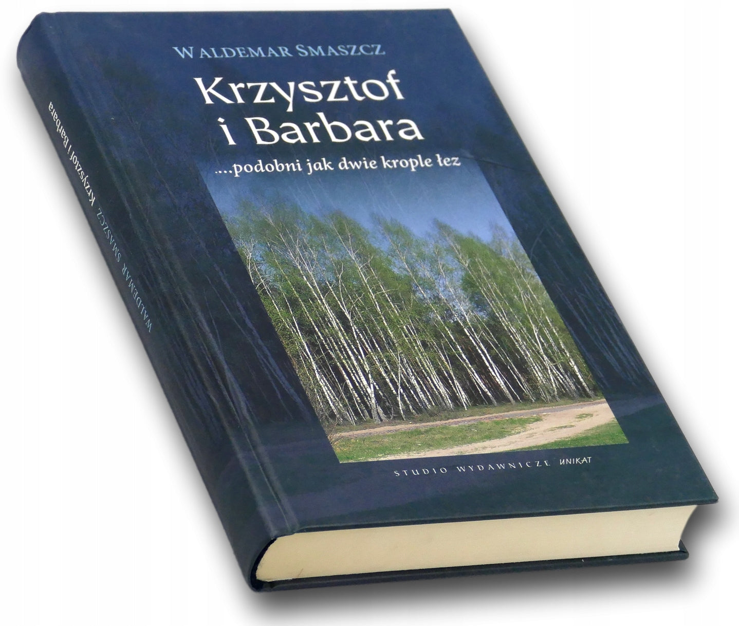 Krzysztof i Barbara...podobni jak dwie krople łez. Waldemar Smaszcz