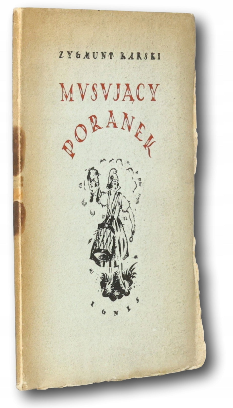 Musujący poranek (wyd. pierwsze 1922), Zygmunt Karski