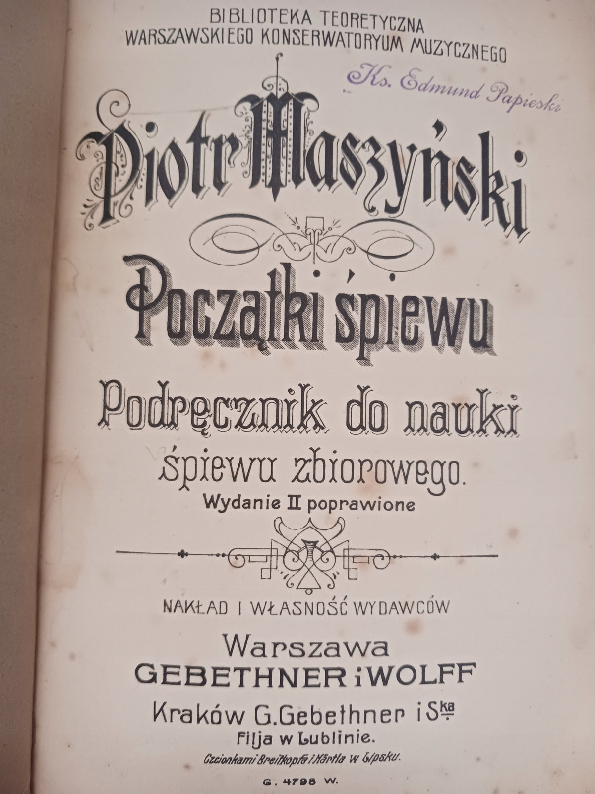 Początki śpiewu. Podręcznik do nauki śpiewu zbiorowego Piotr Maszyński