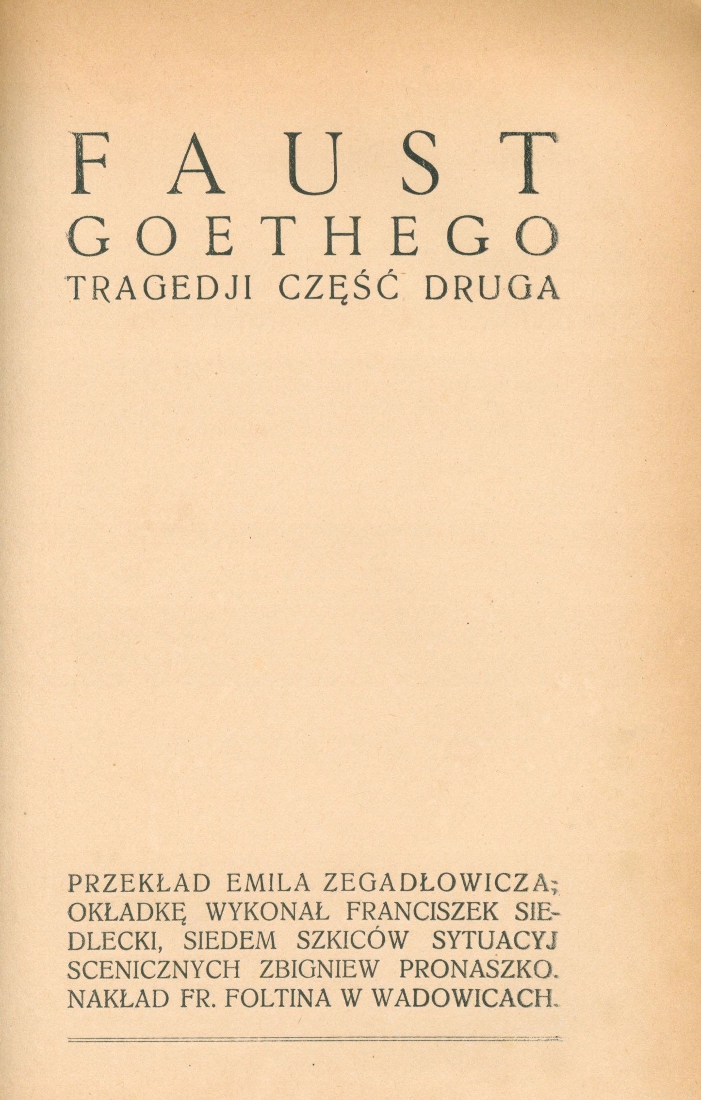 Goethe Johann Wolfgang - Faust [cz.I-II][oprawa w półskórek]