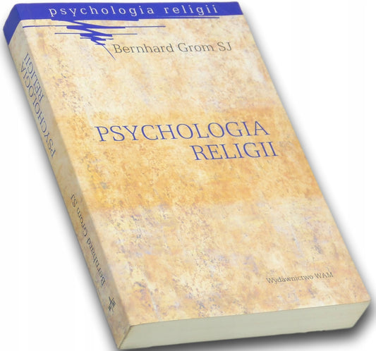 Psychologia Religii Bernhard Grom SJ