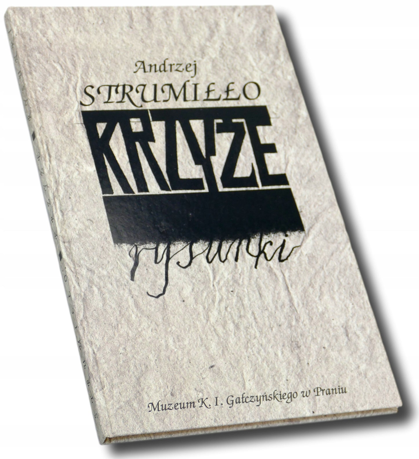 Rysunki z Krzyży 1953-1956 - Andrzej Strumiłło
