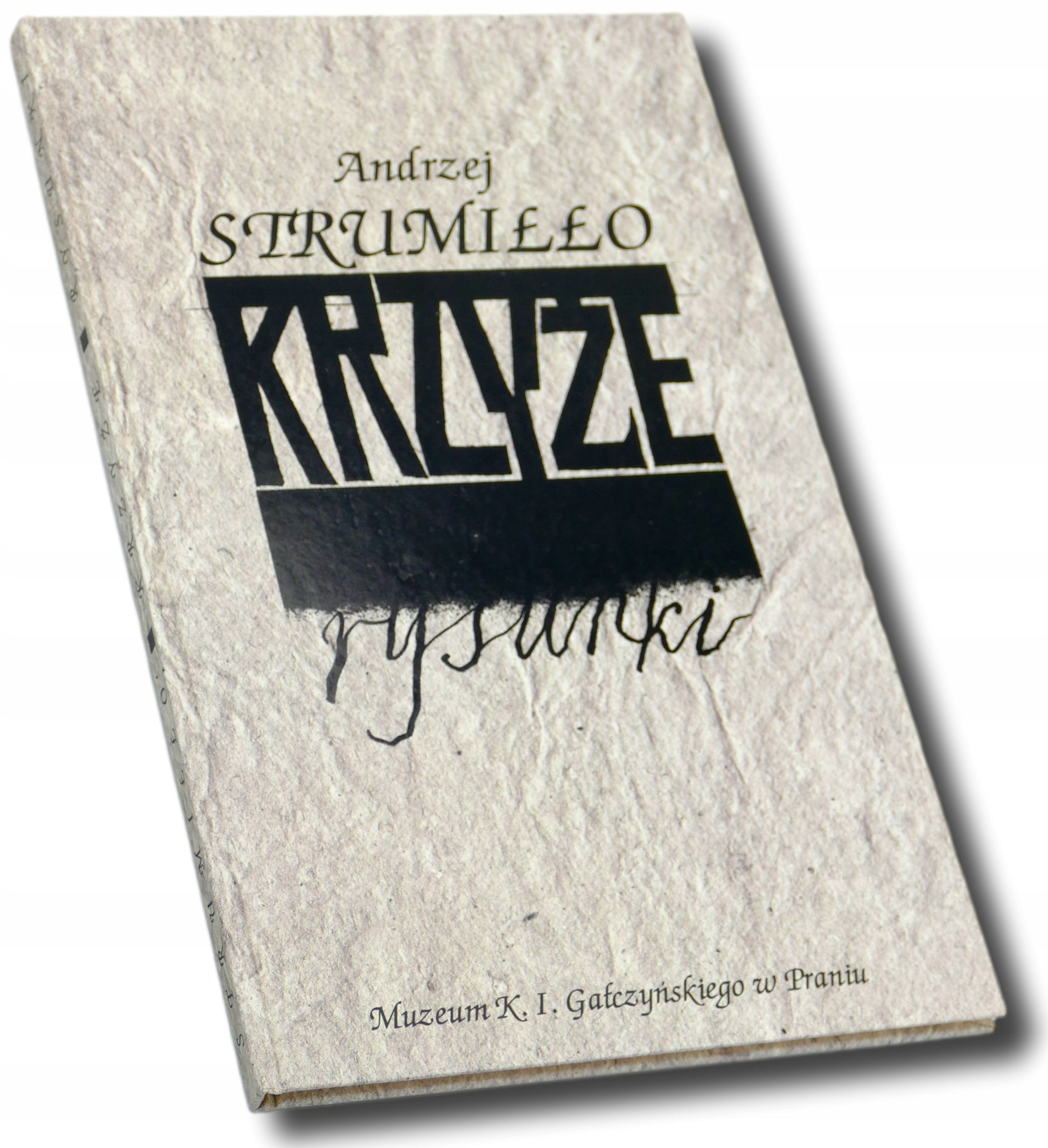 Rysunki z Krzyży 1953-1956 - Andrzej Strumiłło