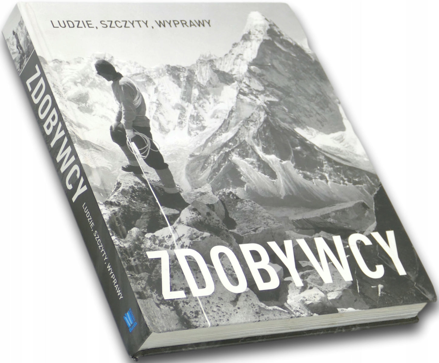 Zdobywcy. Ludzie, szczyty, wyprawy Praca zbiorowa