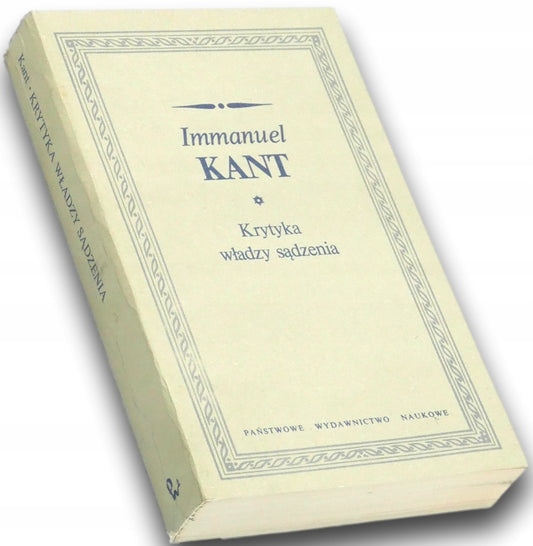 Krytyka władzy sądzenia Immanuel Kant