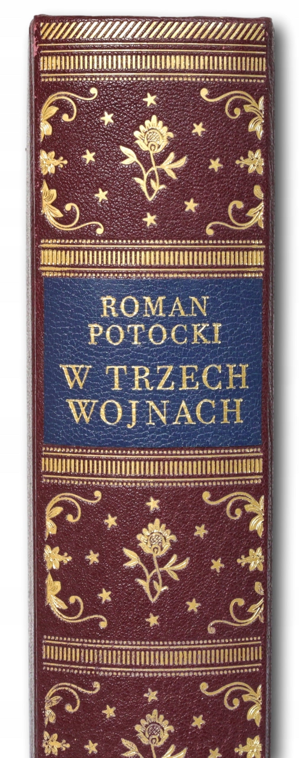 W trzech wojnach, Roman Potocki [wydanie bibliofilskie]