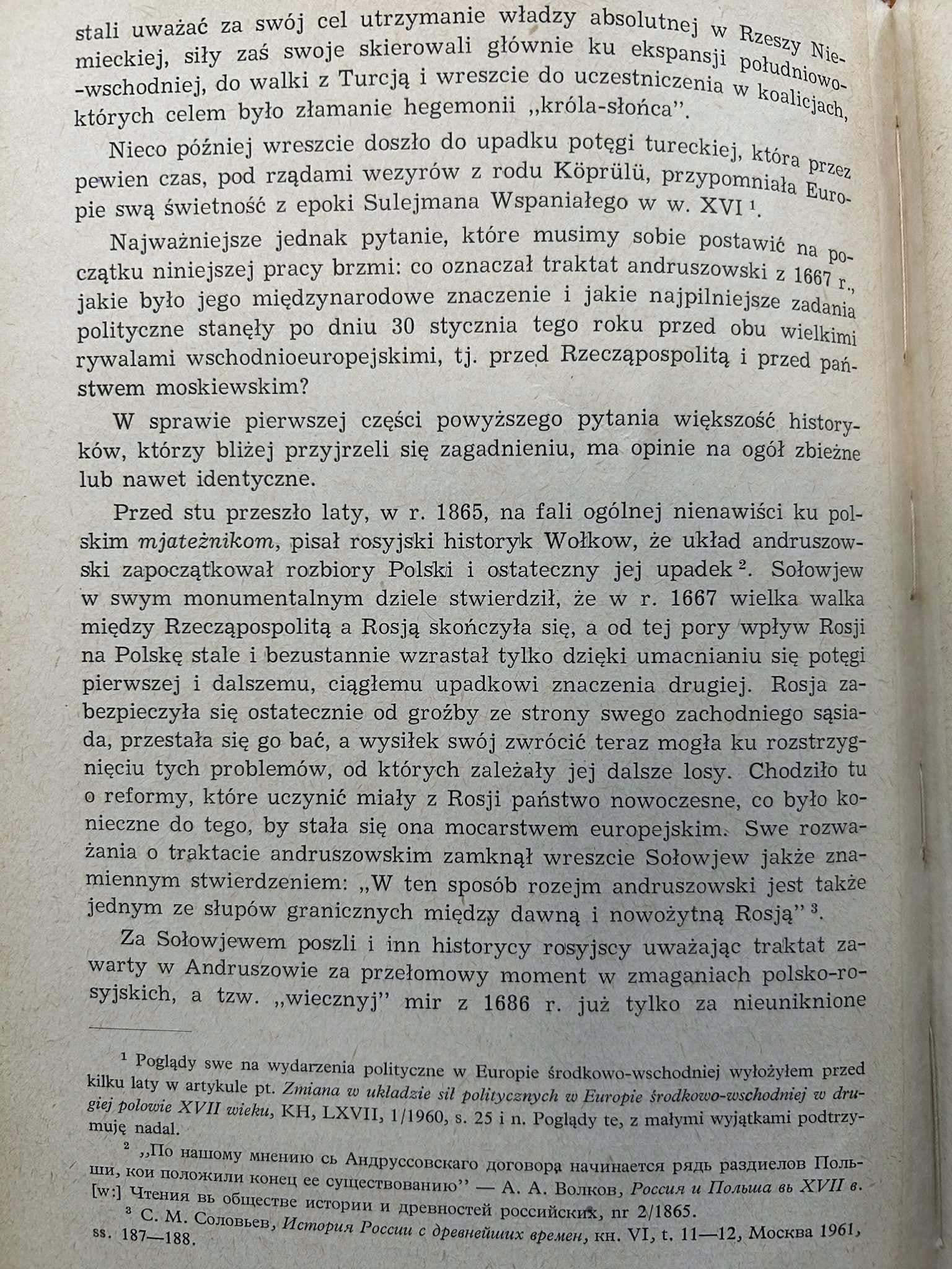 Między Traktatem Andruszkowskim a Wojną Turecką stosunki Polsko-Rosyjskie