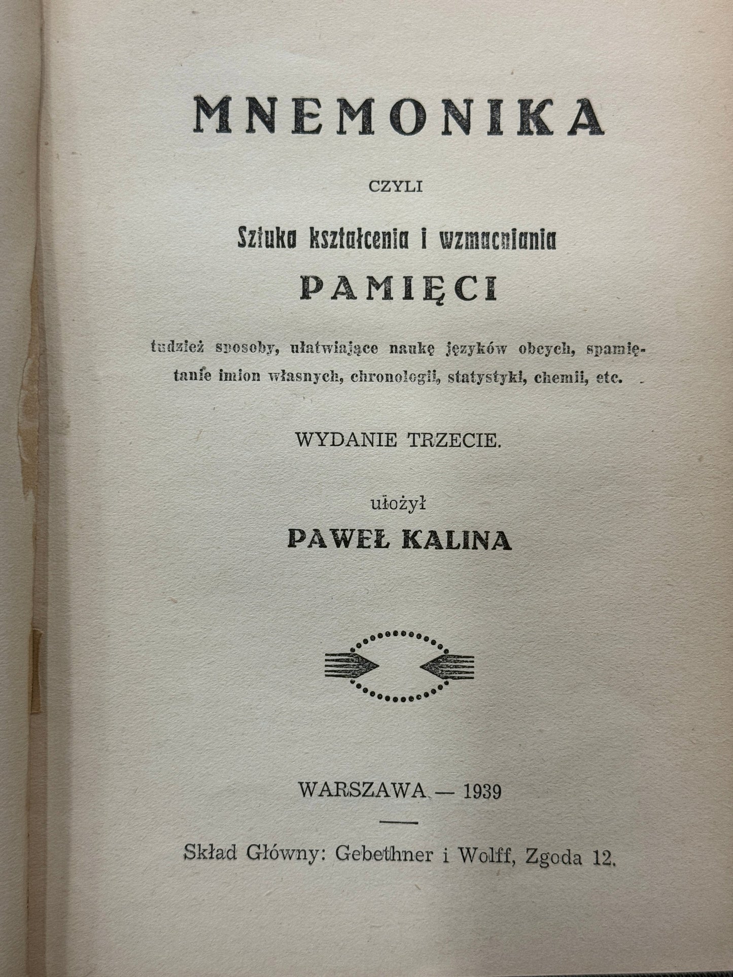 Mnemonika czyli Sztuka kształcenia i wzmacniania pamięci P. Kalina [1939]