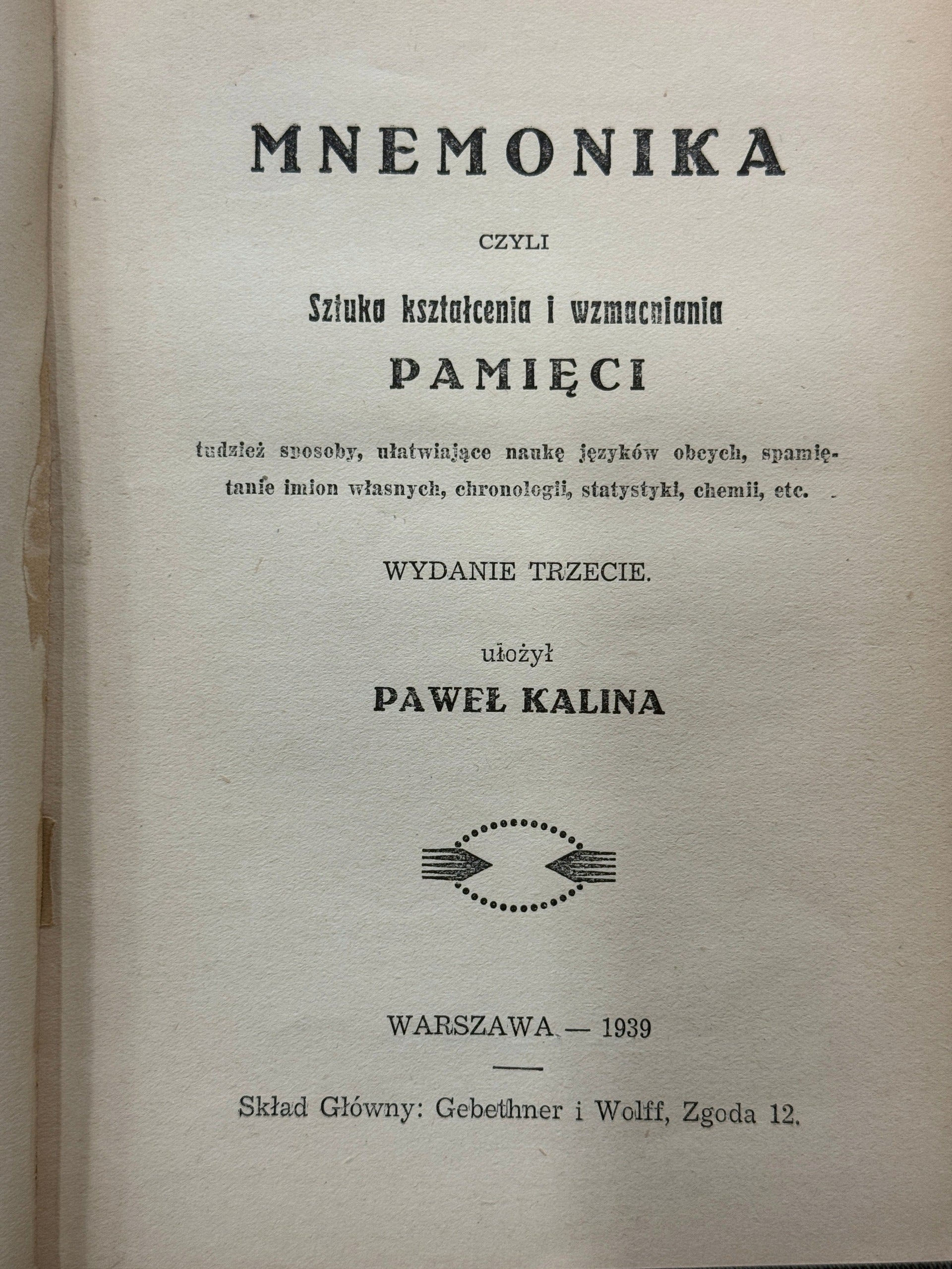 Mnemonika czyli Sztuka kształcenia i wzmacniania pamięci P. Kalina [1939]