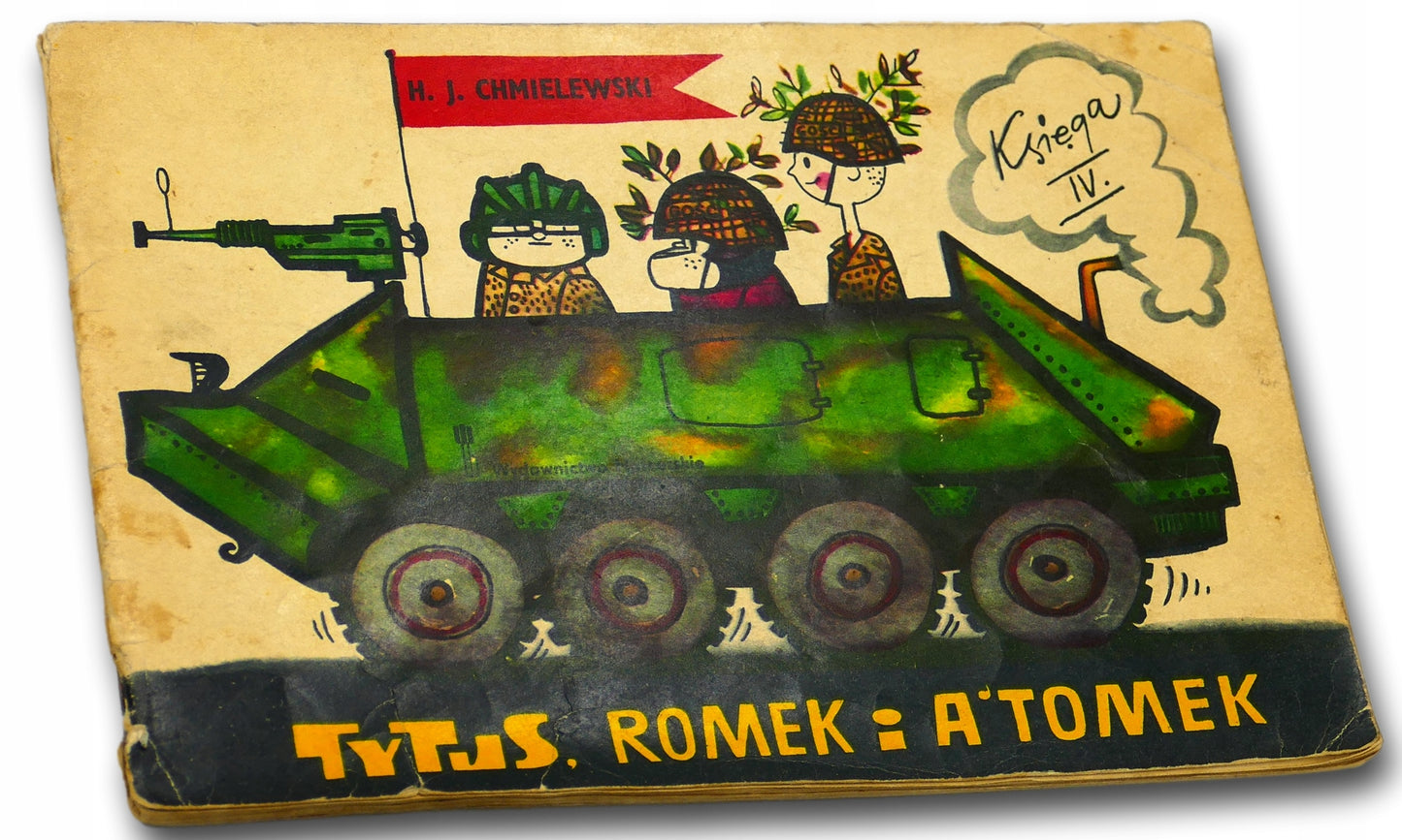 Tytus Romek i Atomek księga IV H. J. Chmielewski [pierwsze wydanie]