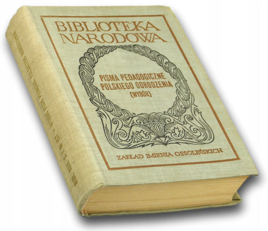 Pisma pedagogiczne polskiego odrodzenia - Praca zbiorowa