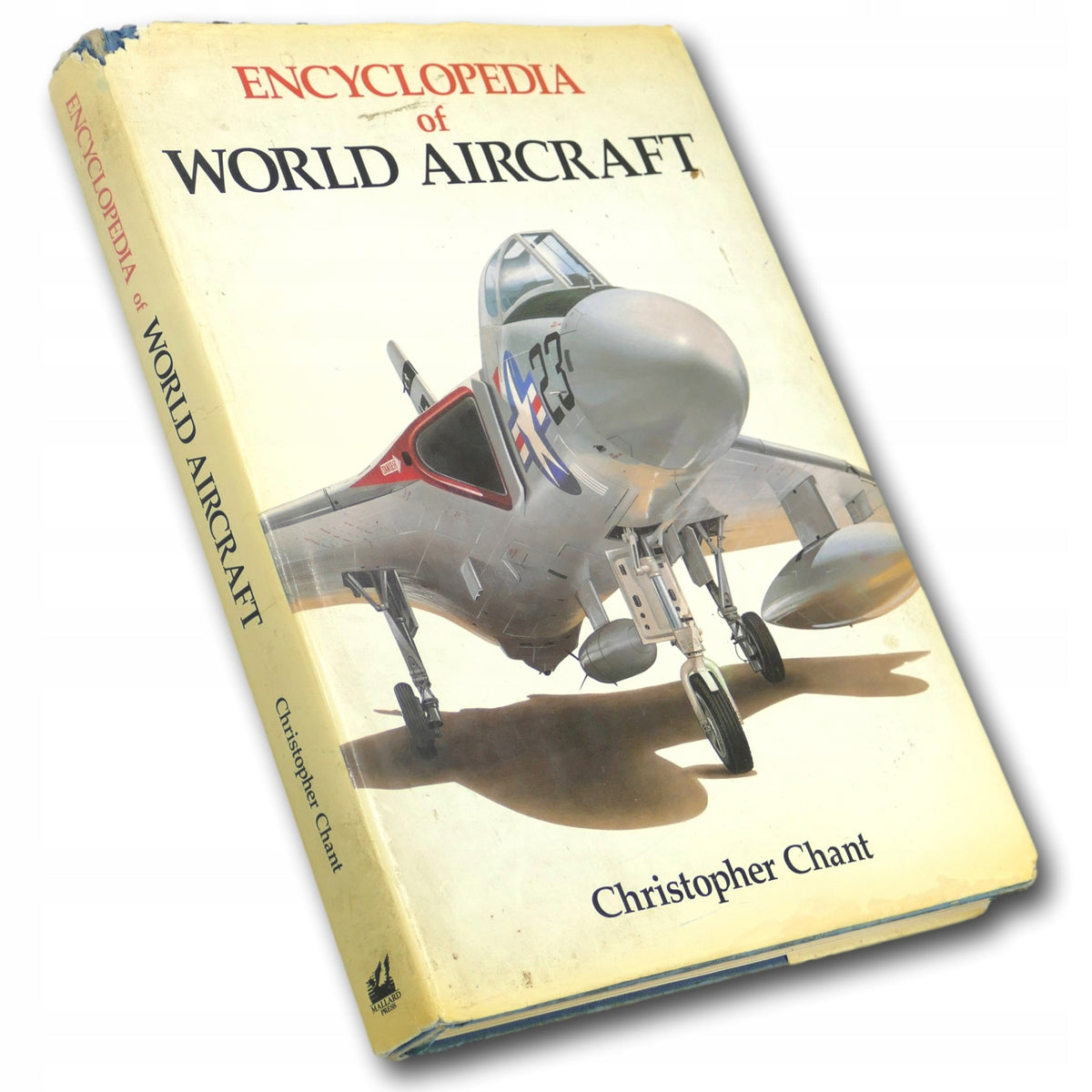 Christopher Chant Encyclopedia of World Aircraft