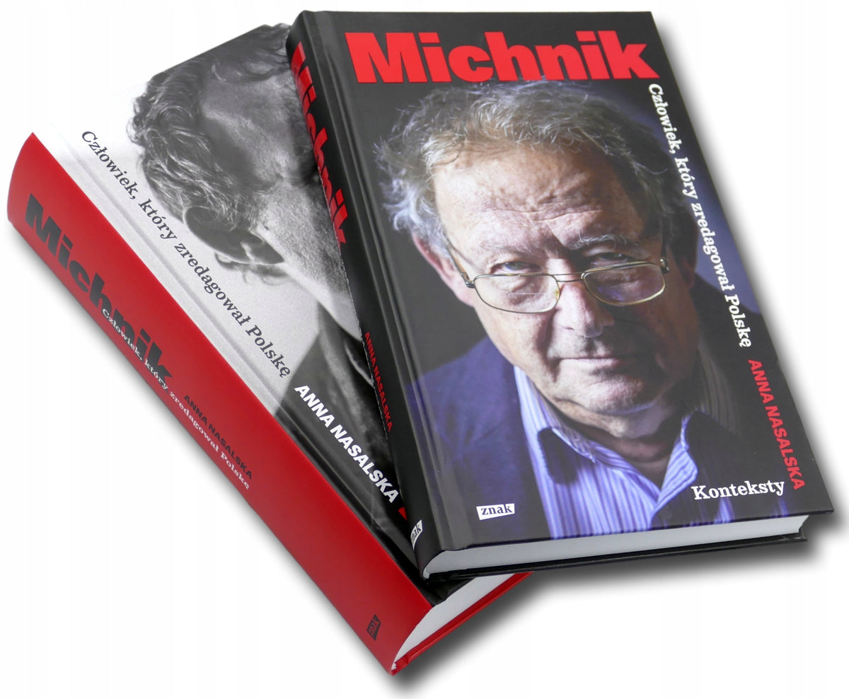 Komplet Michnik Człowiek który zredagował Polskę Anna Nasalska [tomy 1-2]