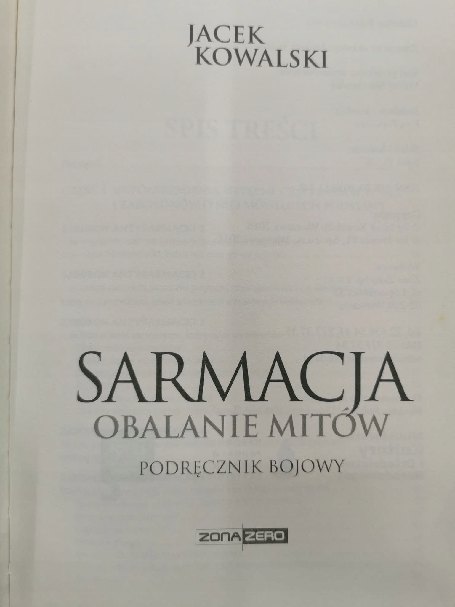 Sarmacja, Jacek Kowalski