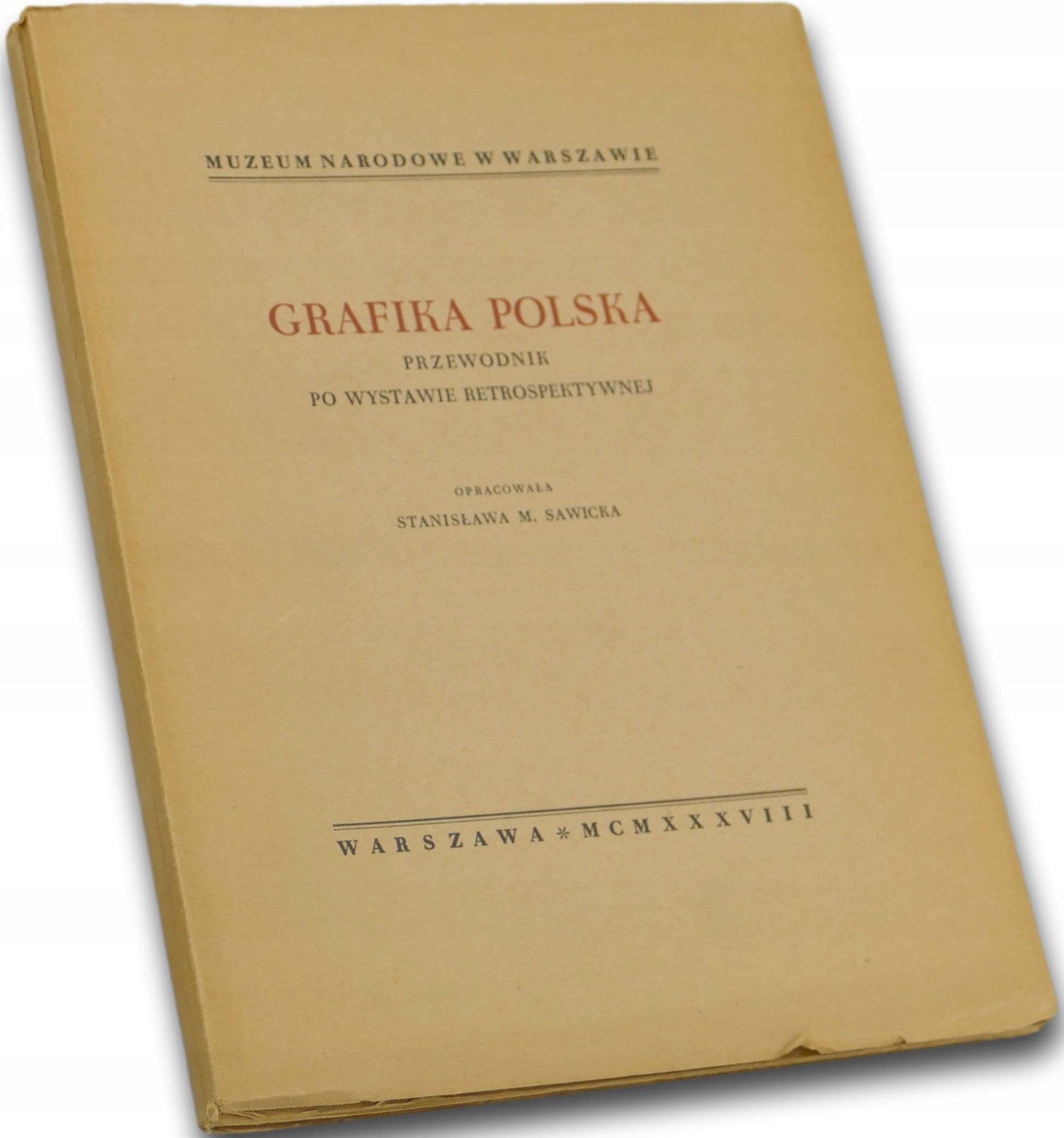 Grafika polska Przewodnik po wystawie retrospektywnej [przedwojenna]