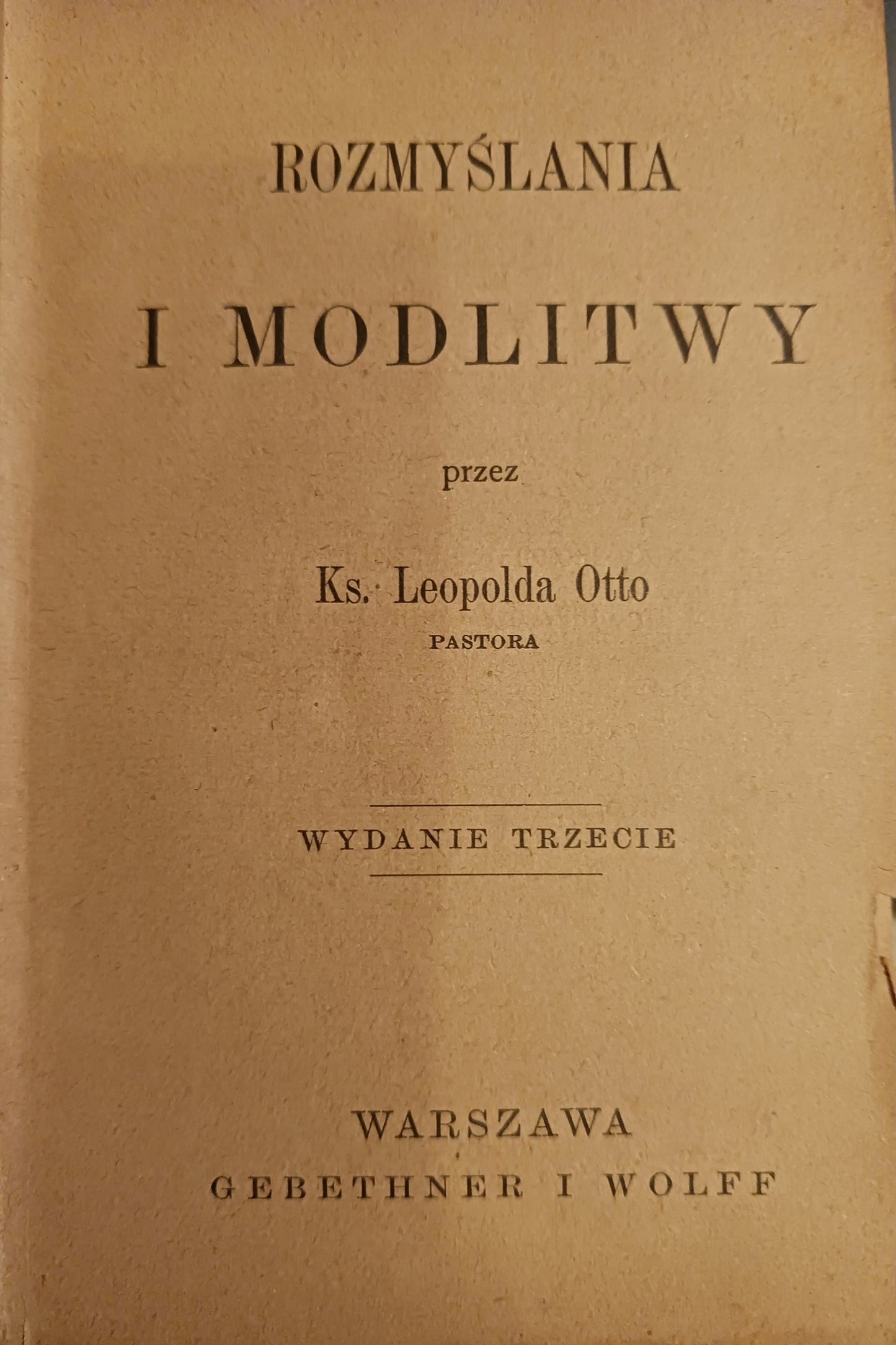 Rozmyślania i modlitwy, Ks. Leopold Otto [Wydanie z roku 1891]