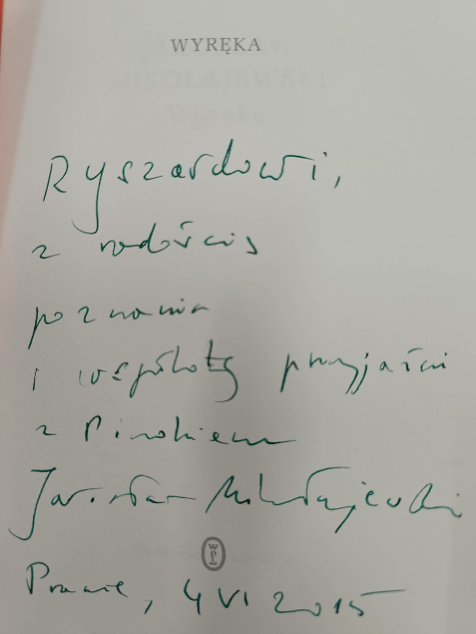 Wyręka, Jarosław Mikołajewski [dedykacja Autora]