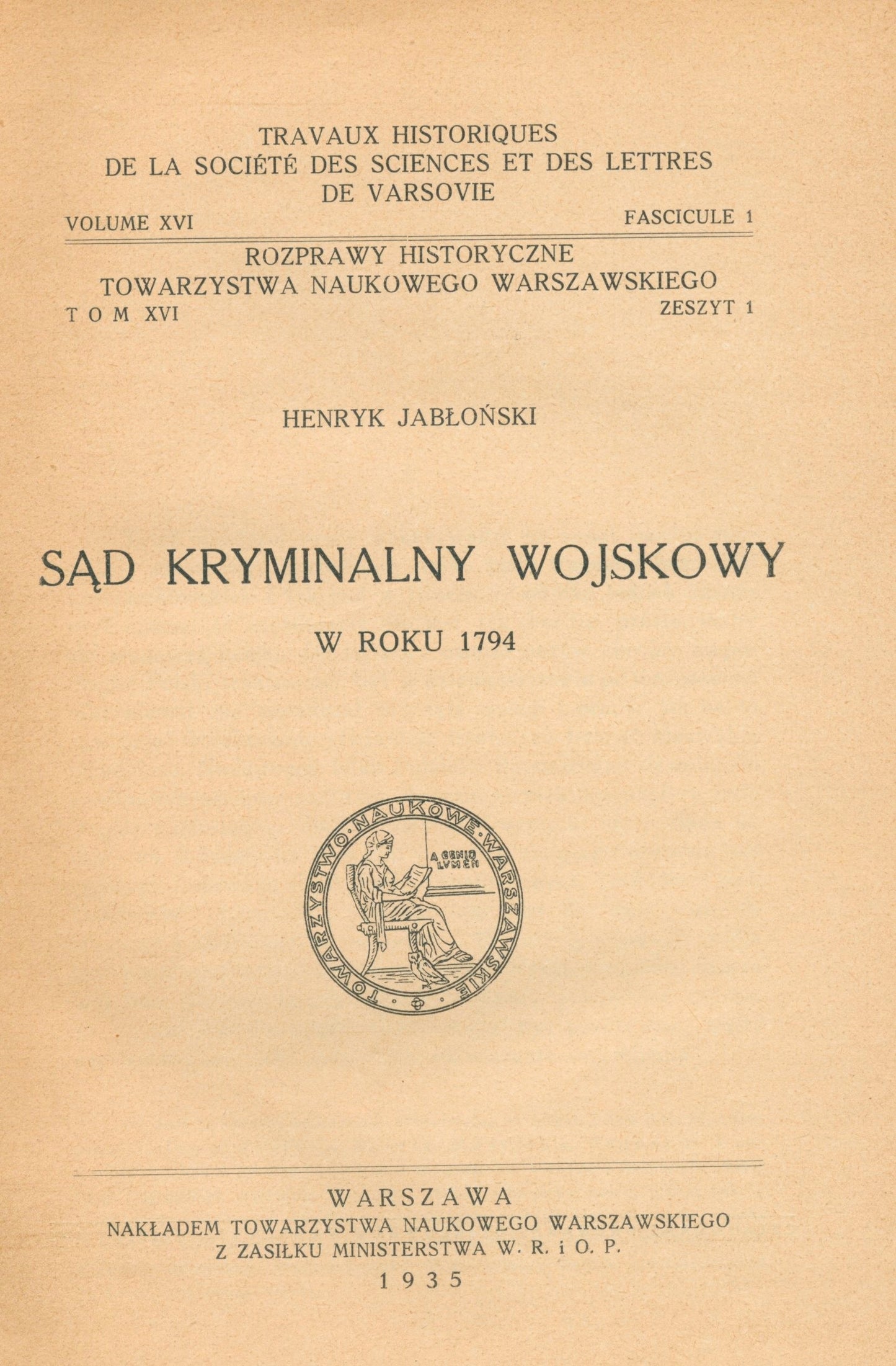 Sąd kryminalny wojskowy w roku 1794 [Warszawa 1935], Henryk Jabłoński