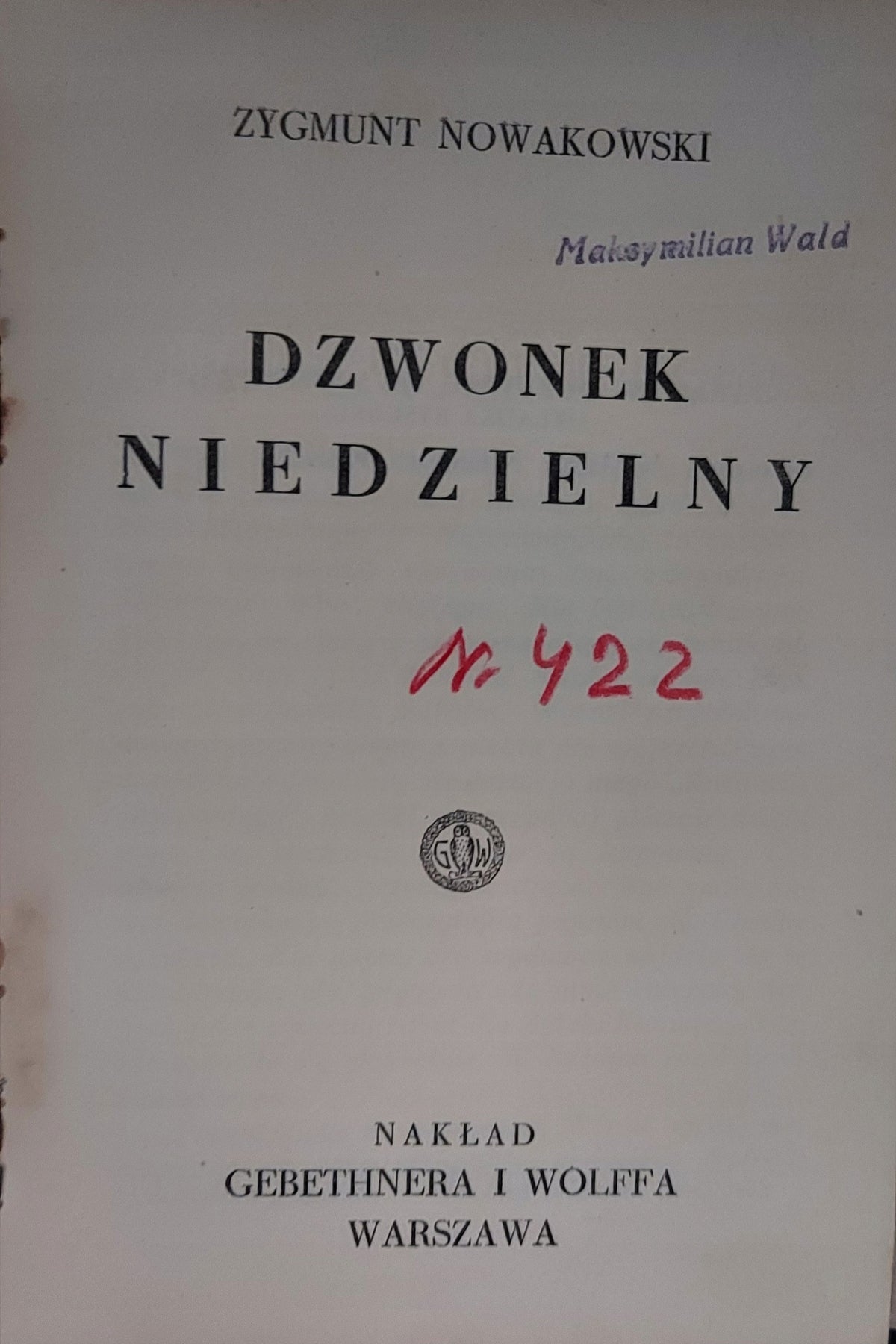 Dzwonek niedzielny Zygmunt Nowakowski [Wydanie przedwojenne]