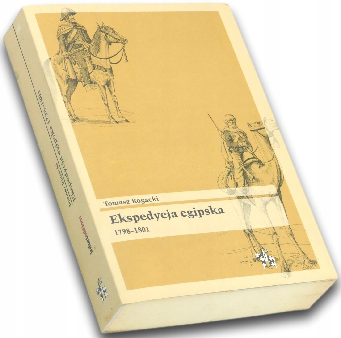 Ekspedycja egipska 1798-1801 - Tomasz Rogacki