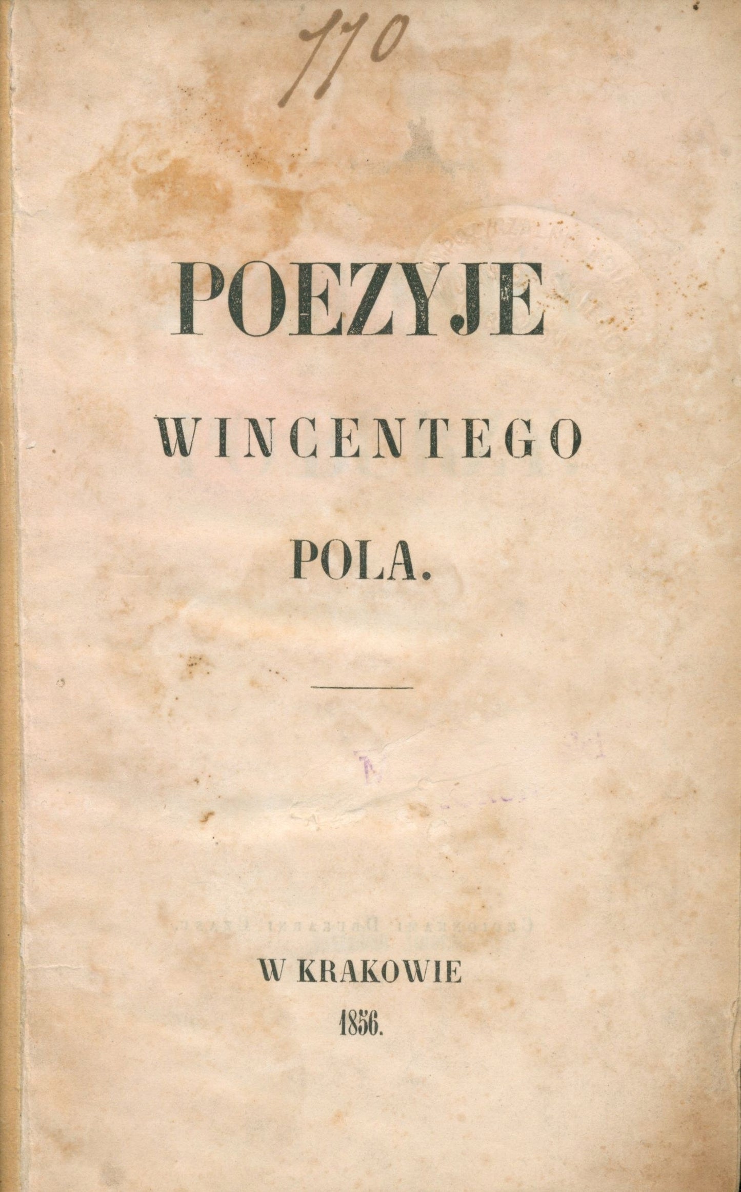 Pol Wincenty- Drobne poezyje Wincentego Pola. Z podróży po burzy [1856]