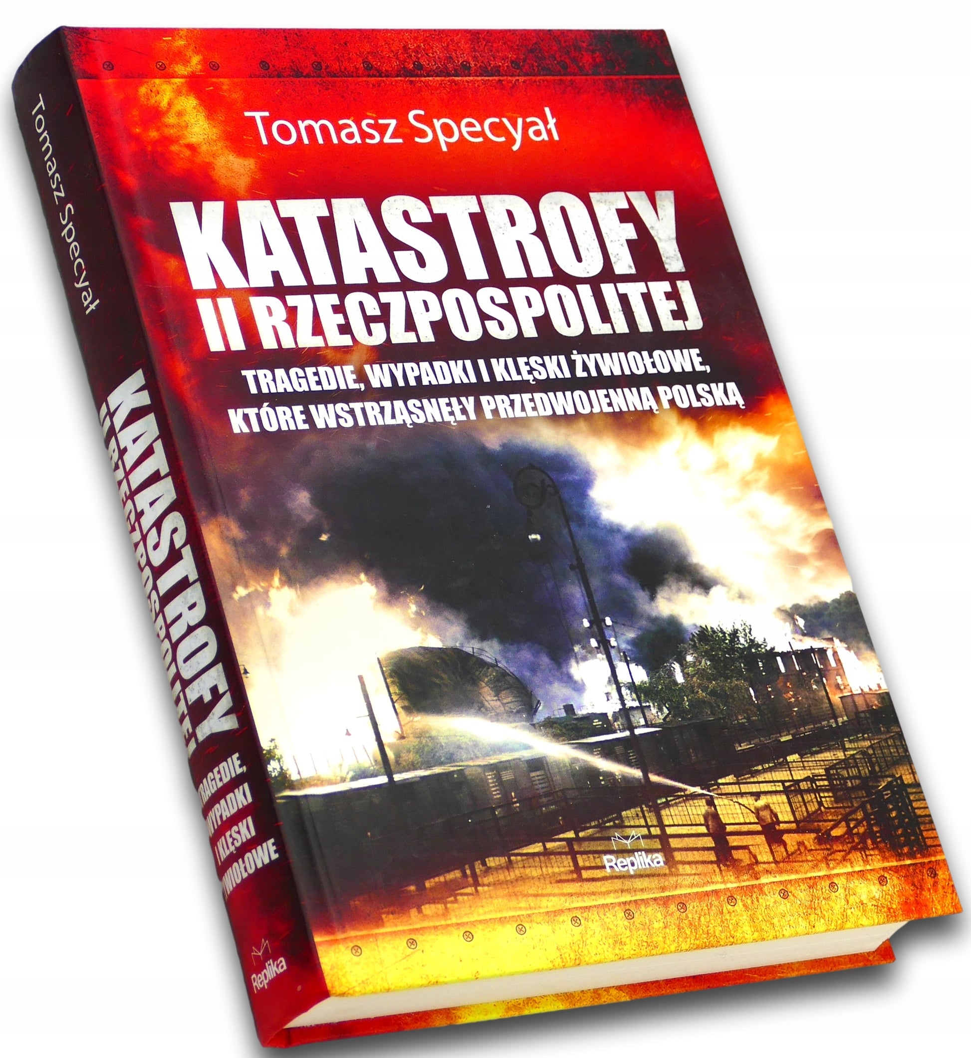 Katastrofy II Rzeczpospolitej - Tomasz Specyał