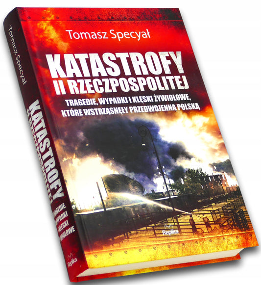 Katastrofy II Rzeczpospolitej - Tomasz Specyał