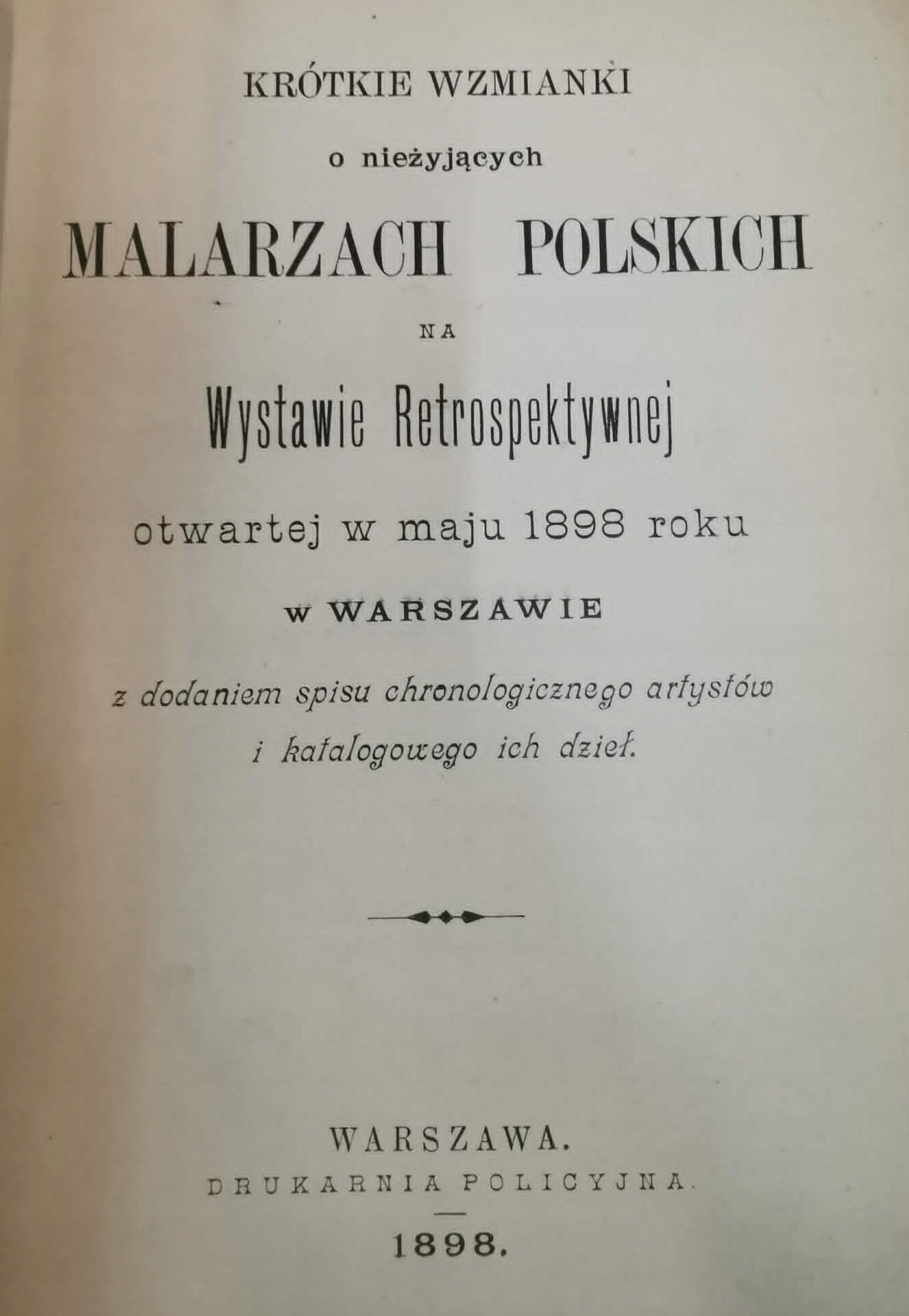 Krótkie wzmianki o nieżyjących malarzach polskich [Warszawa 1898]