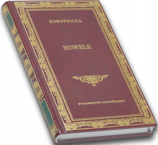 Nowele Maria Konopnicka [Wydawnictwo Dolnośląskie]