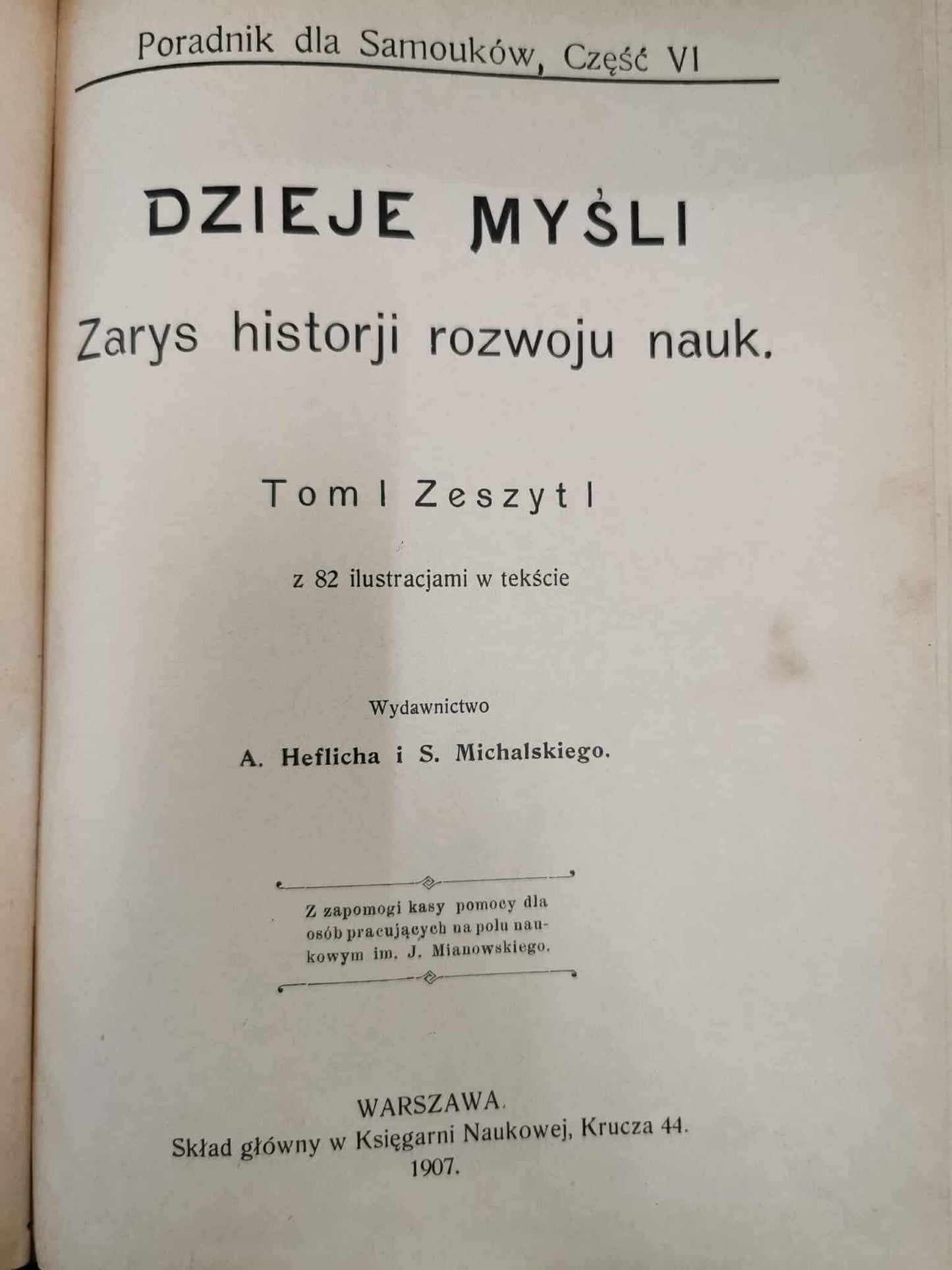 Dzieje myśli. Zarys historji rozwoju nauk. Tom I Zeszyt I [Warszawa 1907]