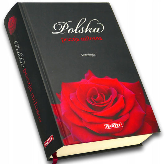 Polska poezja miłosna Antologia Praca zbiorowa