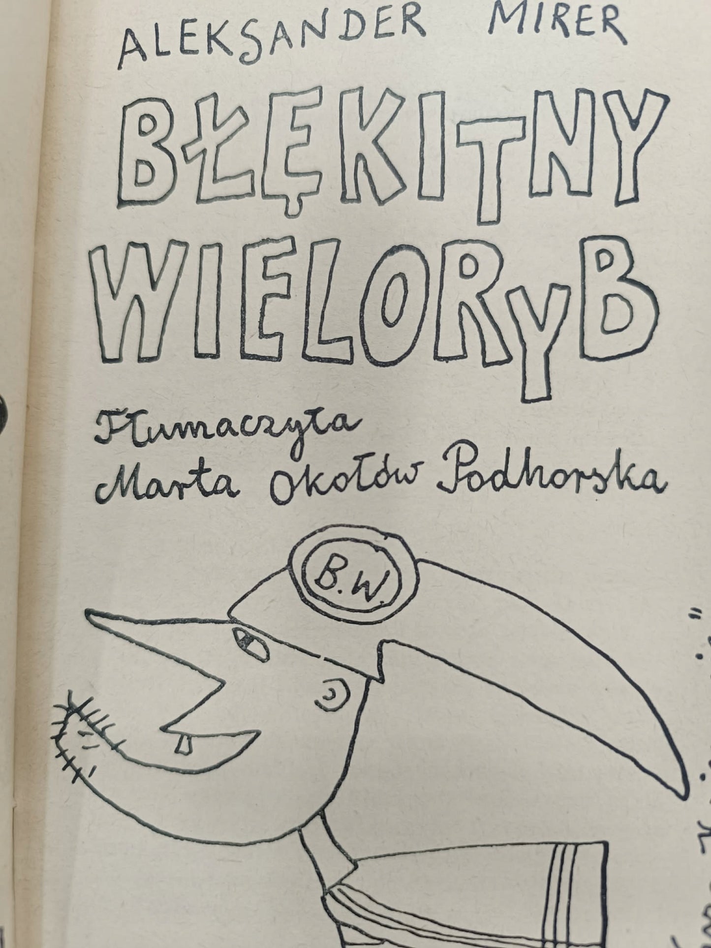Błękitny wieloryb, Aleksander Mirer, tł. M. Okołów Podhorska, il. Butenko