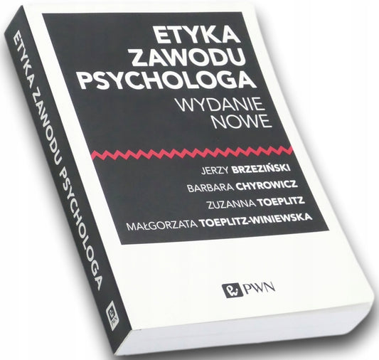 Etyka zawodu psychologa, Praca zbiorowa, PWN