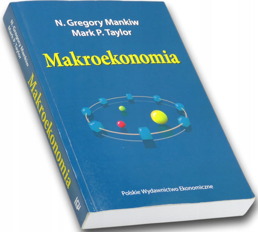 Makroekonomia Mankiw N. Gregory, Taylor P. Mark