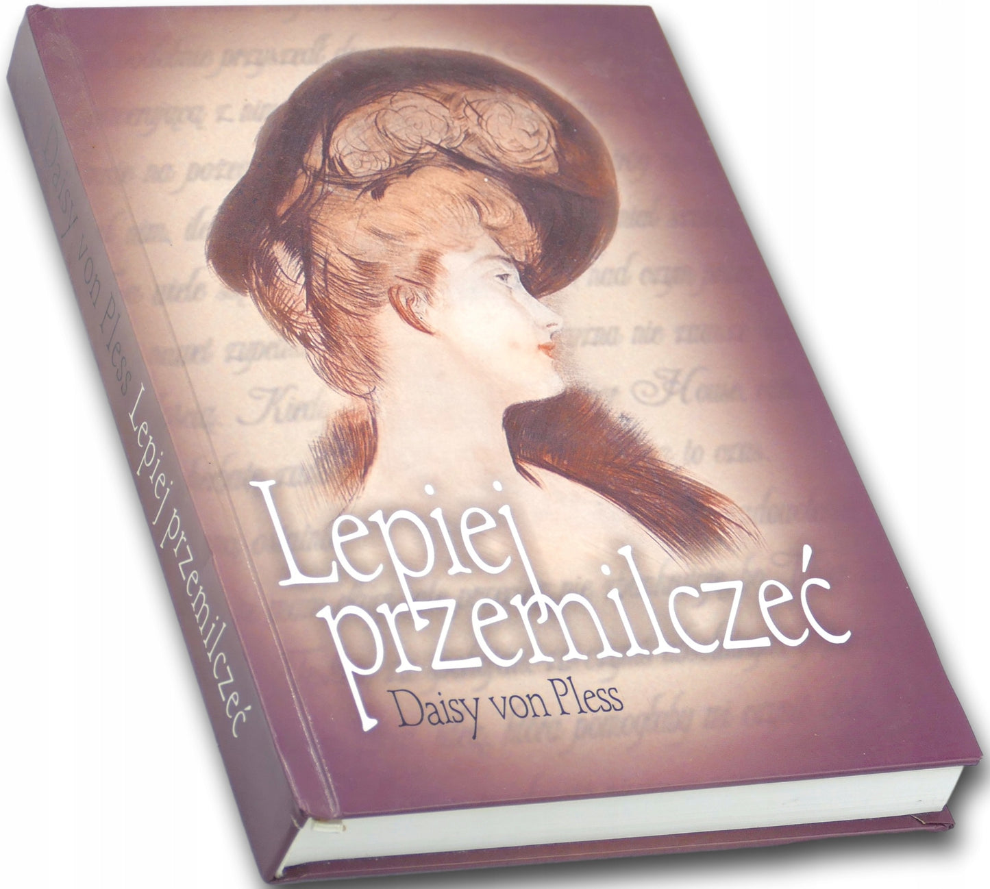 Lepiej przemilczeć Daisy von Pless