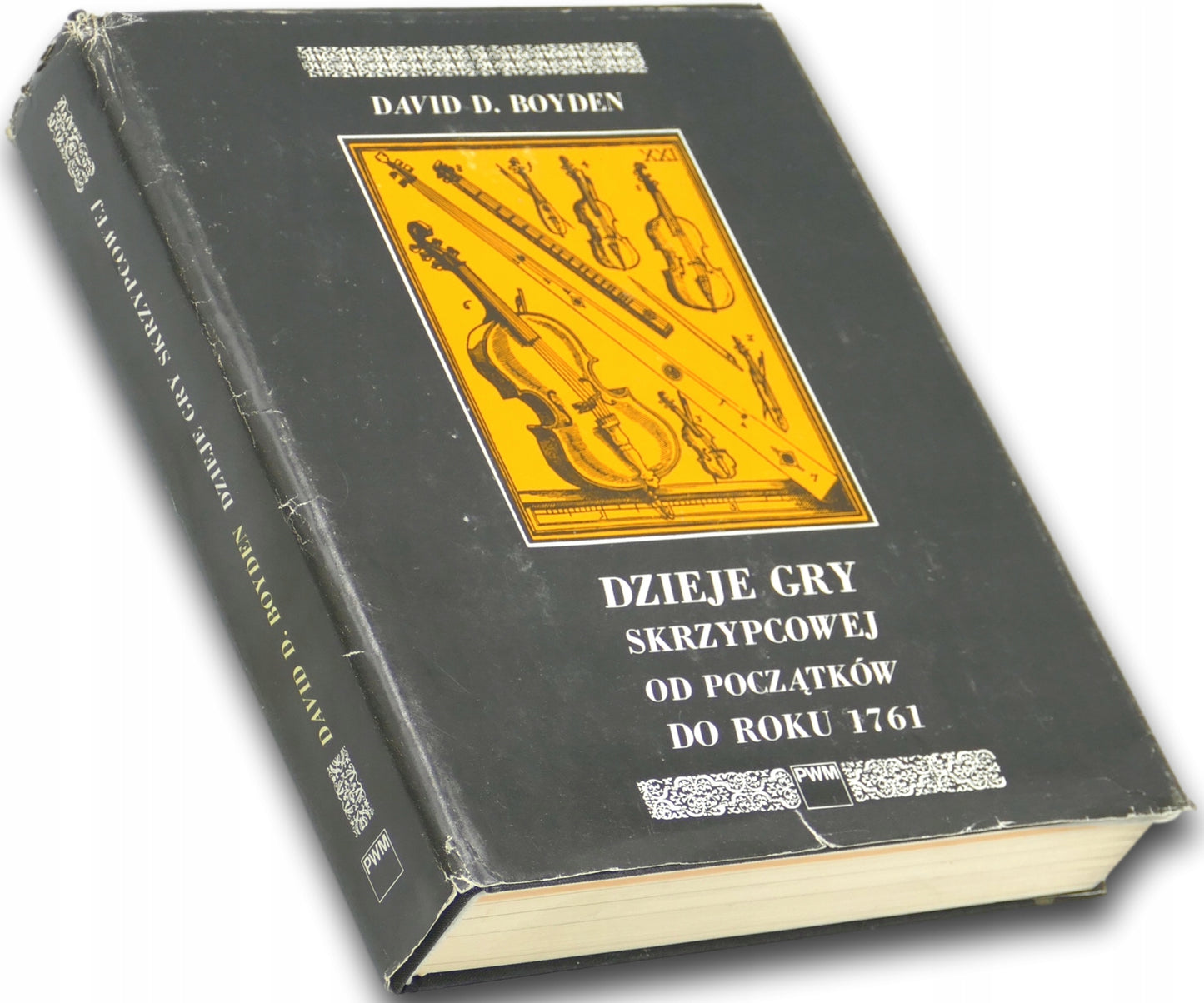 Dzieje gry skrzypcowej od początków do roku 1761 David D. Boyden