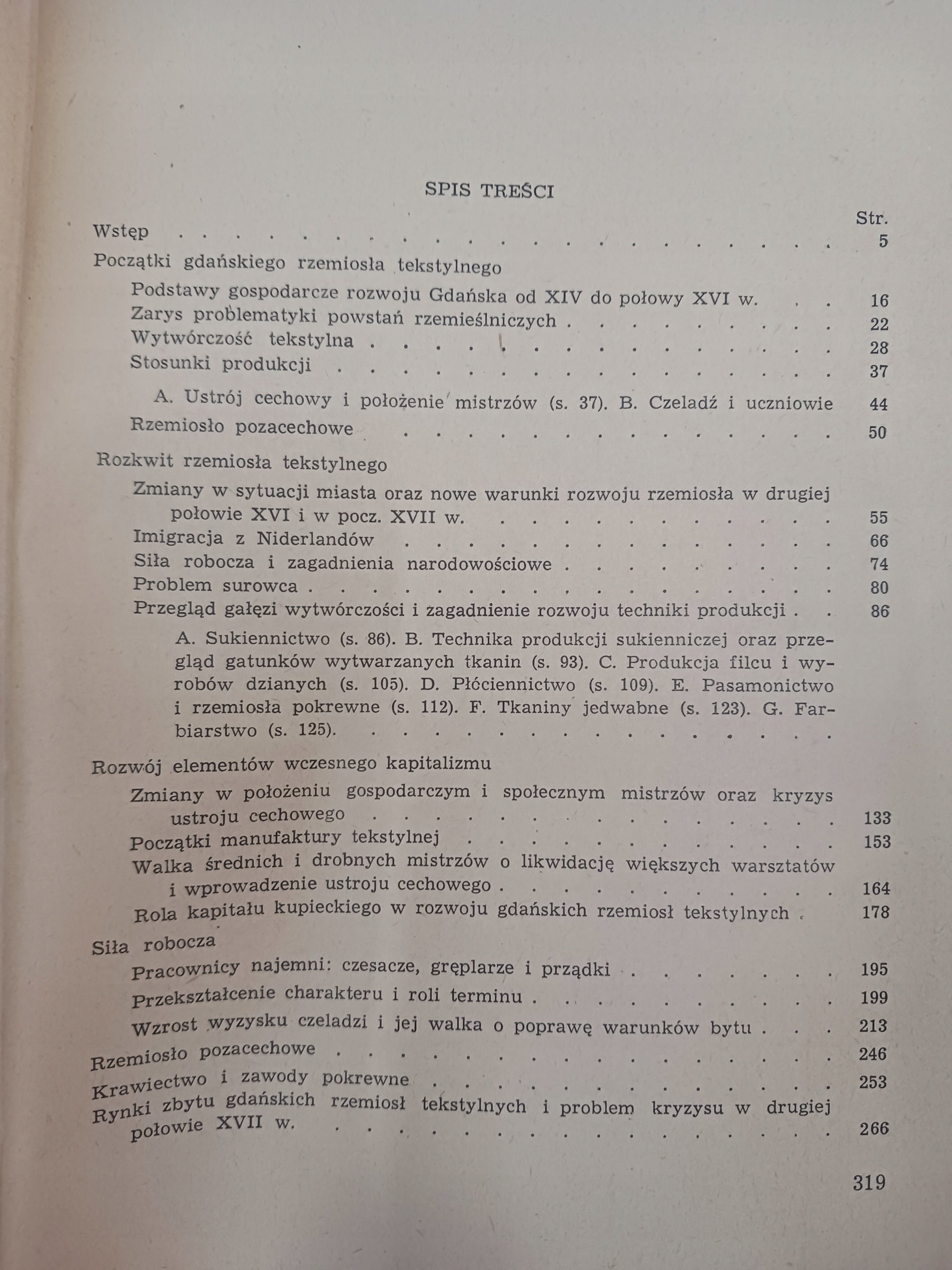 Gdańskie rzemiosło tekstylne od XVI do połowy XVII wieku Maria Bogucka